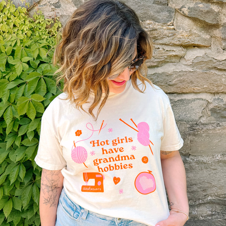 Hot Girls Have Grandma Hobbies 100% Cotton Graphic T-Shirt