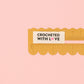 Crocheted With Love Organic Cotton Sewing Labels
