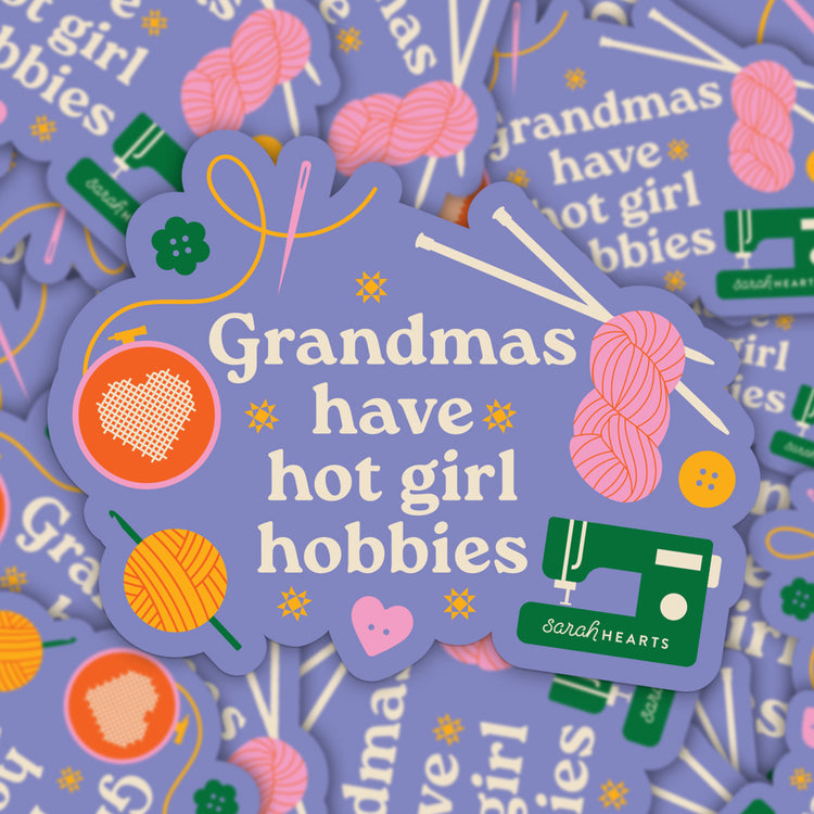 Grandmas Have Hot Girl Hobbies Sticker