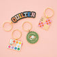 Good Things Take Time Keychain