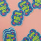 Sewing On Vibes Only Sticker